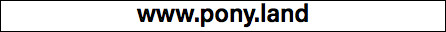 www.pony.land