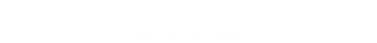 www.nautical.world home of blue water sailing